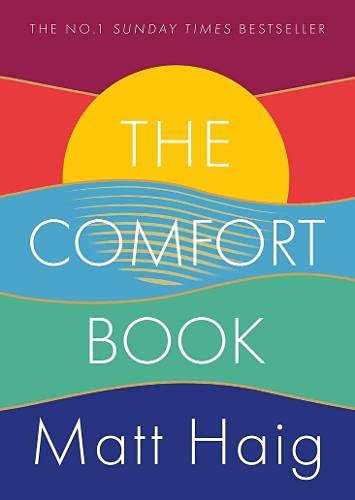 Matt Haig: The Comfort Book (Paperback)