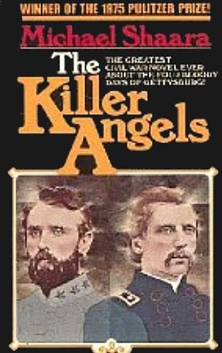 Michael Shaara: The killer angels (1977, W.H. Allen, London: W. H. Allen)