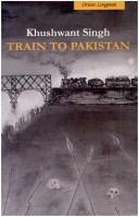 Khushwant Singh: Train to Pakistan (Paperback, 2005, Orient Longman)