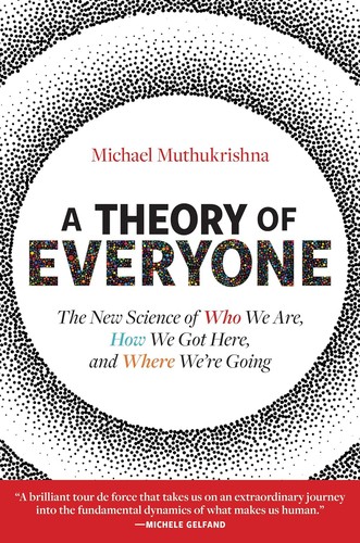 Michael Muthukrishna: A Theory of Everyone (Hardcover, The MIT Press)