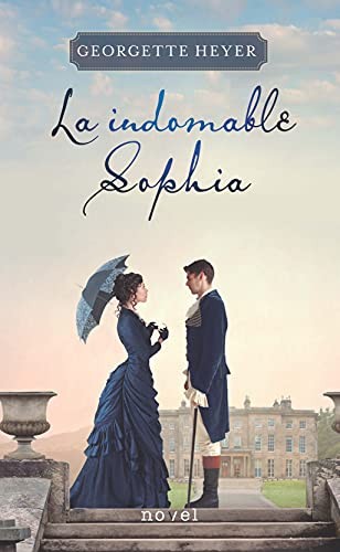 Gemma Rovira Ortega (translator), Georgette Heyer: La indomable Sophia (Paperback, 2019, Ediciones Palabra, S.A.)