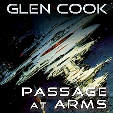 Glen Cook: Passage at Arms (AudiobookFormat, 2014, Audible Studios)