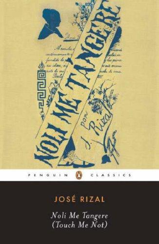 José Rizal: Noli me tangere = (2007, Penguin Group)