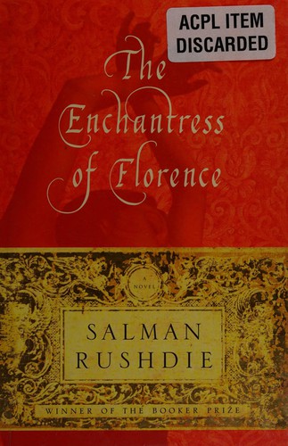 Salman Rushdie: The enchantress of Florence (2008, Random House)