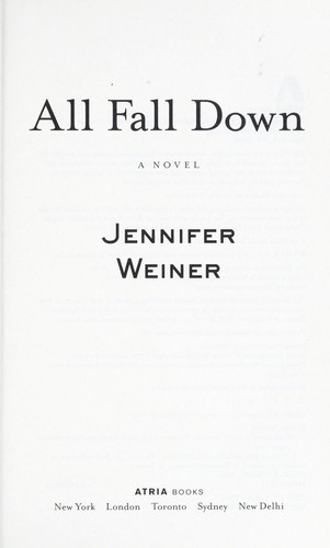 Jennifer Weiner: All Fall Down (2014)