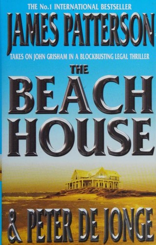 James Patterson: The Beach House (2006, BCA)