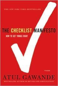 Atul Gawande: The Checklist Manifesto (2011)