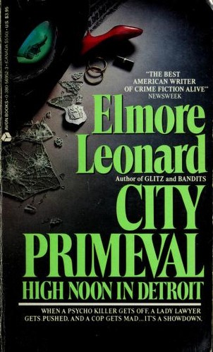 Elmore Leonard: City primeval (1980, Avon)