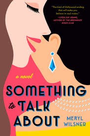 Meryl Wilsner: Something to talk about (2020, Jove)