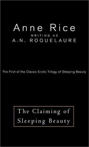 Anne Rice: The Claiming of Sleeping Beauty (AudiobookFormat, 2003, HarperAudio)