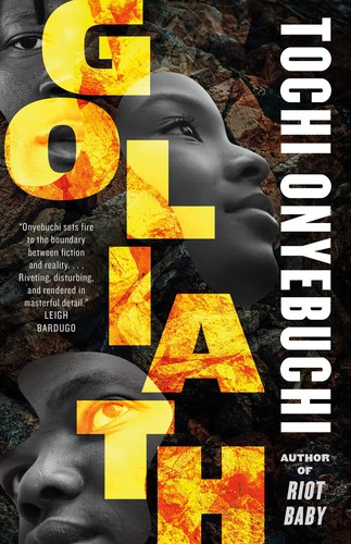 Tochi Onyebuchi: Goliath (2022, Doherty Associates, LLC, Tom)