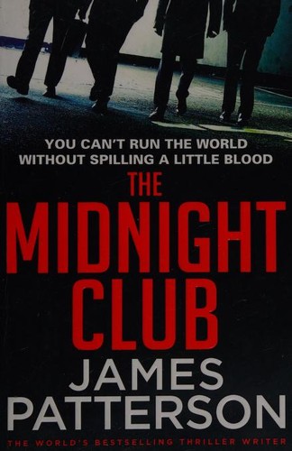 James Patterson: Midnight Club (2017, Arrow Books)