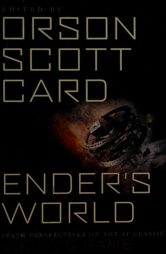 Orson Scott Card, Janis Ian, Aaron Johnston: Ender's world (Paperback, 2012, SmartPop, Smart Pop)