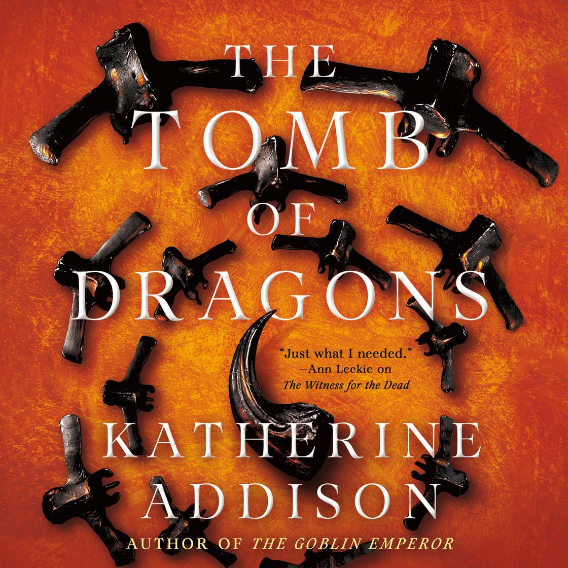 Sarah Monette, Liam Gerrard, Katherine Addison: The Tomb of Dragons (AudiobookFormat, 2025, Macmillan Audio)