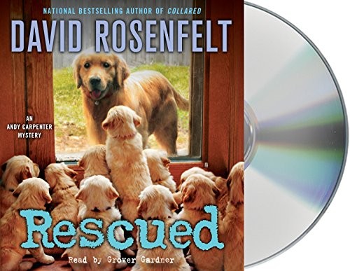 David Rosenfelt: Rescued (AudiobookFormat, 2018, Macmillan Audio)