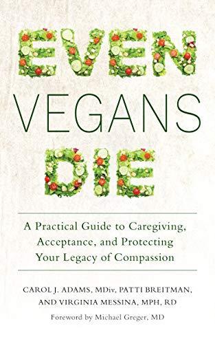 EVEN VEGANS DIE