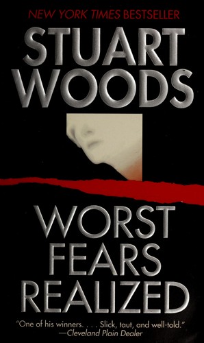 Stuart Woods: Worst fears realized. (2000, Harper Collins, HarperTorch)