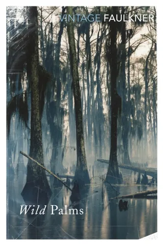 William Faulkner: Wild Palms (EBook, 2013, Penguin Random House)