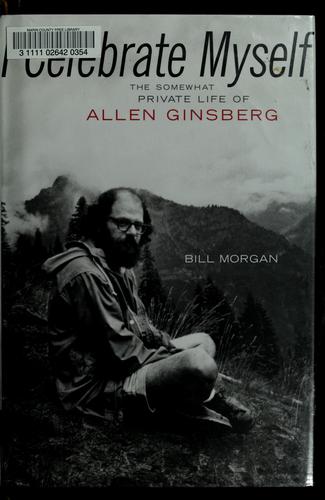 Morgan, Bill: I celebrate myself (2006, Viking)