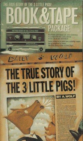 Lane Smith, Jon Scieszka: The True Story of the Three Little Pigs (1997, Puffin)