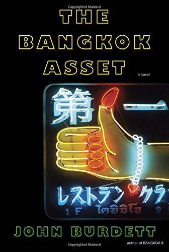 John Burdett: The Bangkok Asset (Sonchai Jitpleecheep #6)