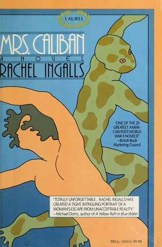 Rachel Ingalls: Mrs. Caliban (1988, Laurel)