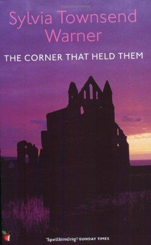 Sylvia Townsend Warner: The Corner That Held Them (1993)