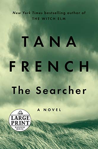 Tana French: The Searcher (Paperback, Random House Large Print Publishing, Random House Large Print)