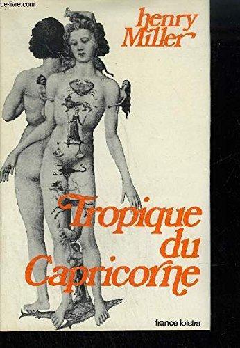 Henry Miller: tropique du capricorne (French language, 1974)