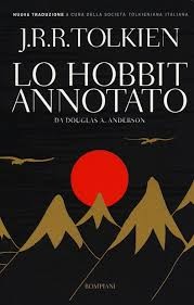 J.R.R. Tolkien: Lo Hobbit annotato (Paperback, Italian language, 2012, Bompiani)