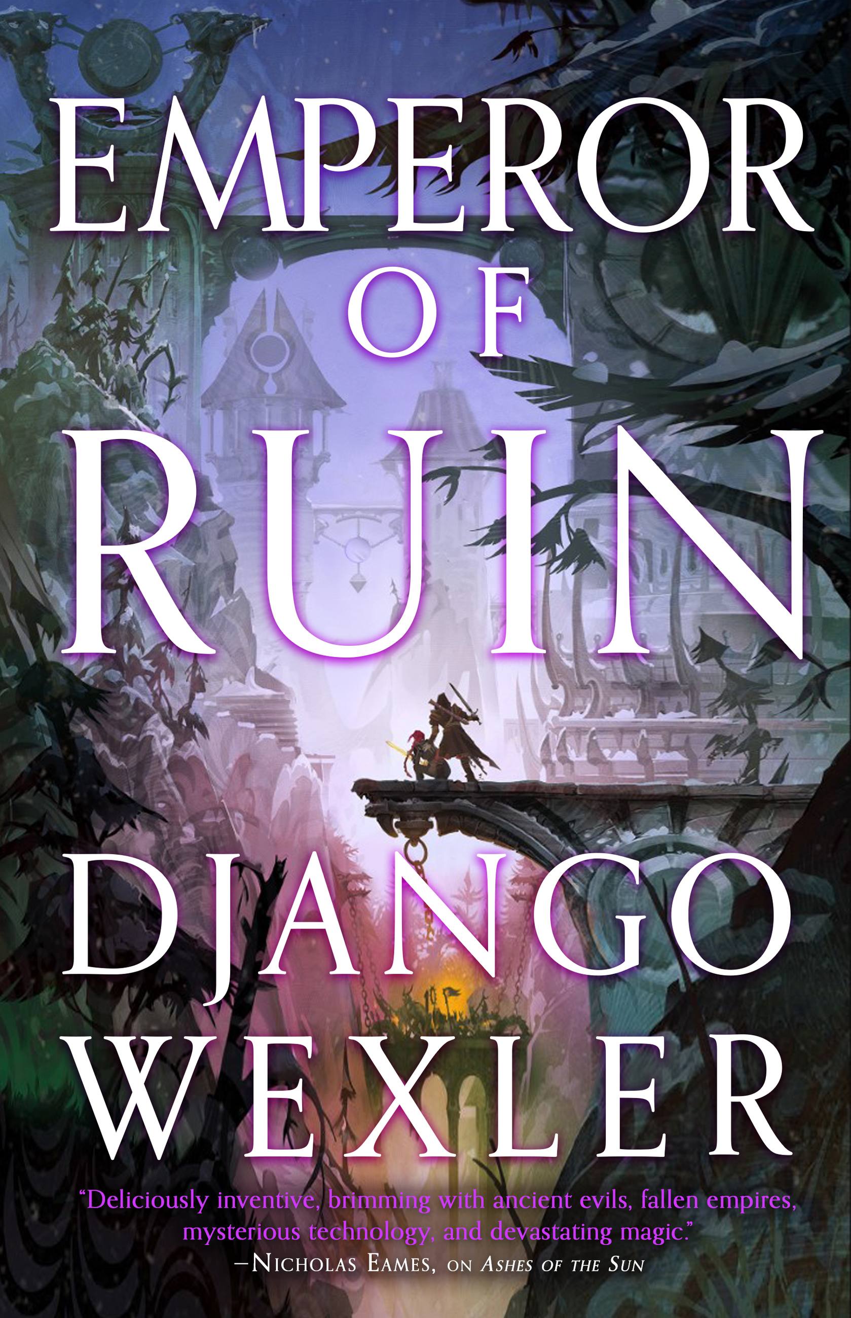 Django Wexler: Emperor of Ruin (EBook, 2023, Orbit)