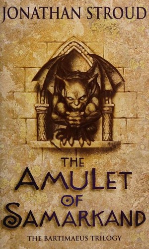 Jonathan Stroud: The Amulet of Samarkand (Paperback, 2004, Corgi Books)