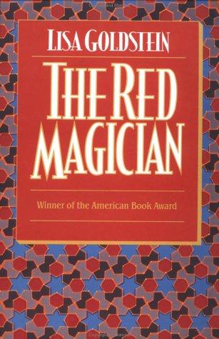 Lisa Goldstein: The red magician (1995, Orb Books)