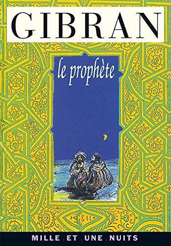 Kahlil Gibran: Le prophète (French language, 1993)