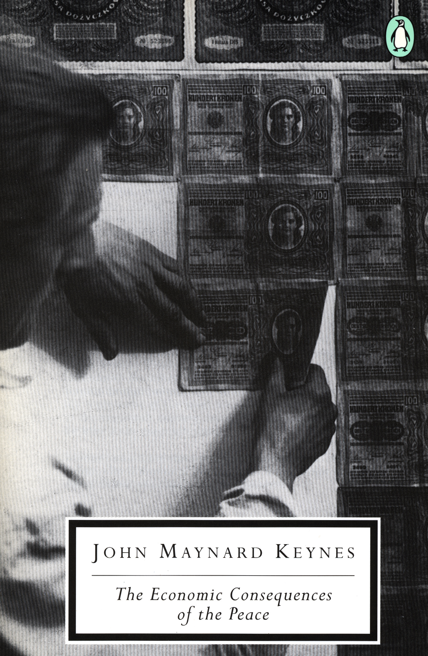 John Maynard Keynes: The Economic Consequences of the Peace (Paperback, 1995, Penguin Books)