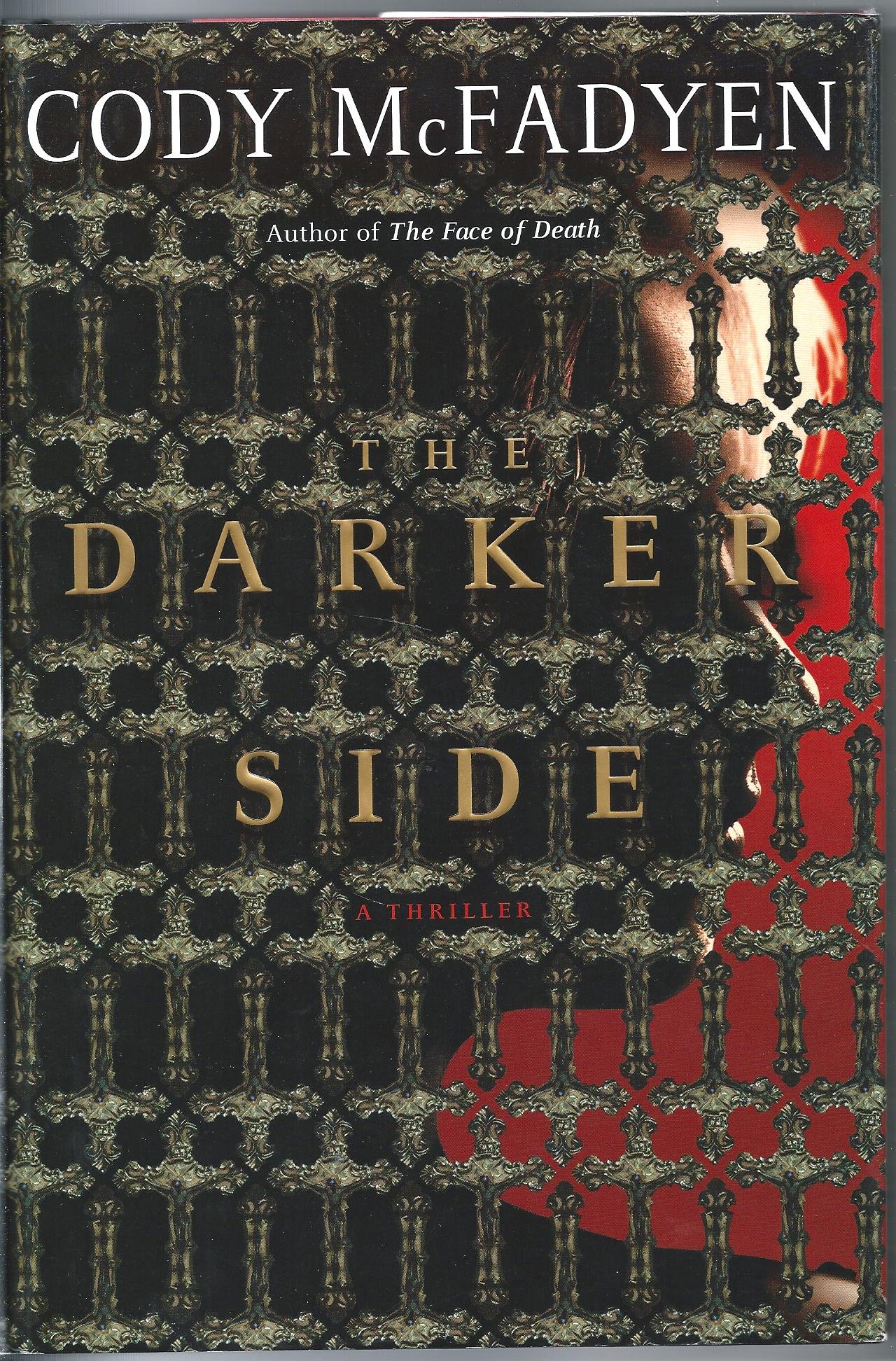 Cody McFadyen: The Darker Side (Hardcover, 2008, Bantam Books)