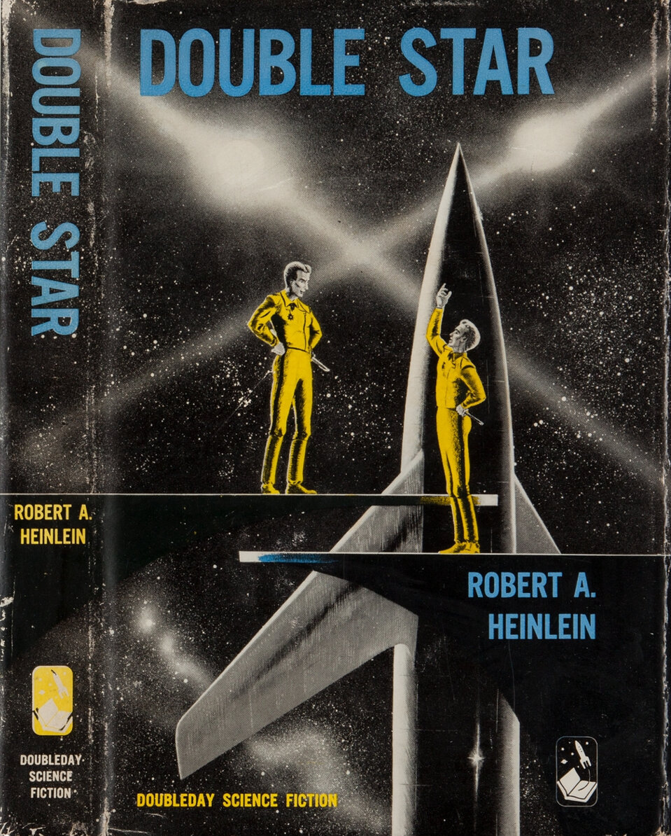 Robert A. Heinlein: Double Star (Hardcover, 1956, Doubleday)