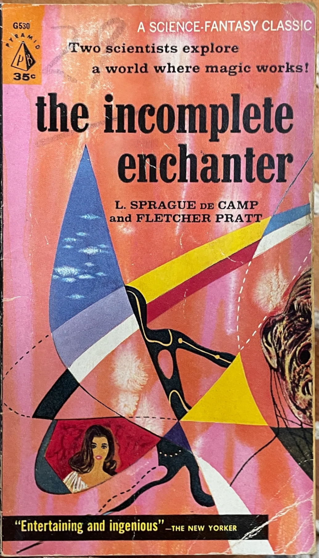 L. Sprague de Camp, Fletcher Pratt: The Incomplete Enchanter (Paperback, 1960, Pyramind)