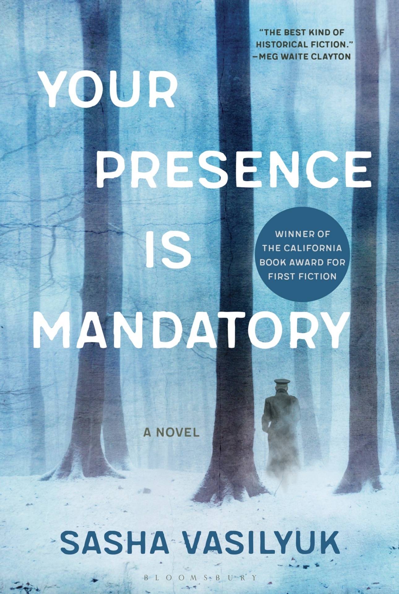 Sasha Vasilyuk: Your Presence Is Mandatory (2025, Bloomsbury Publishing USA)