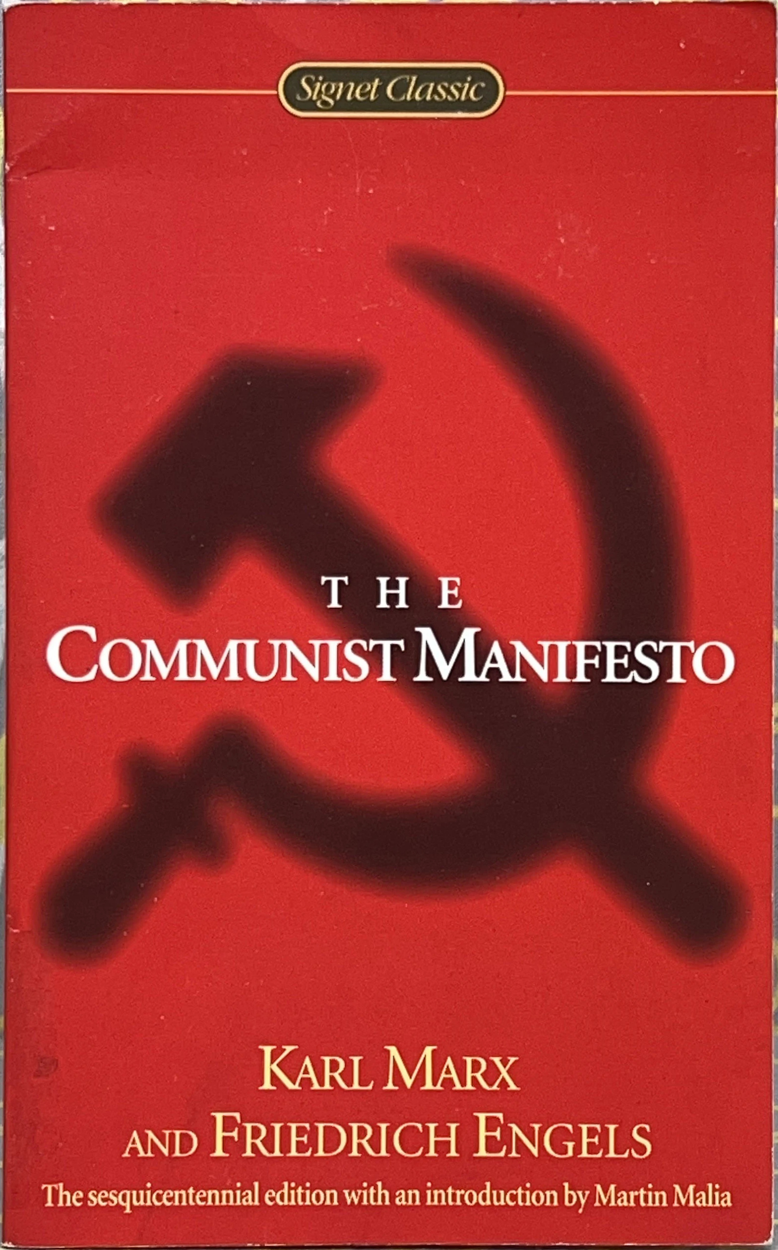 Friedrich Engels, Karl Marx: The Communist Manifesto (Paperback, 1998, Signet Classic)