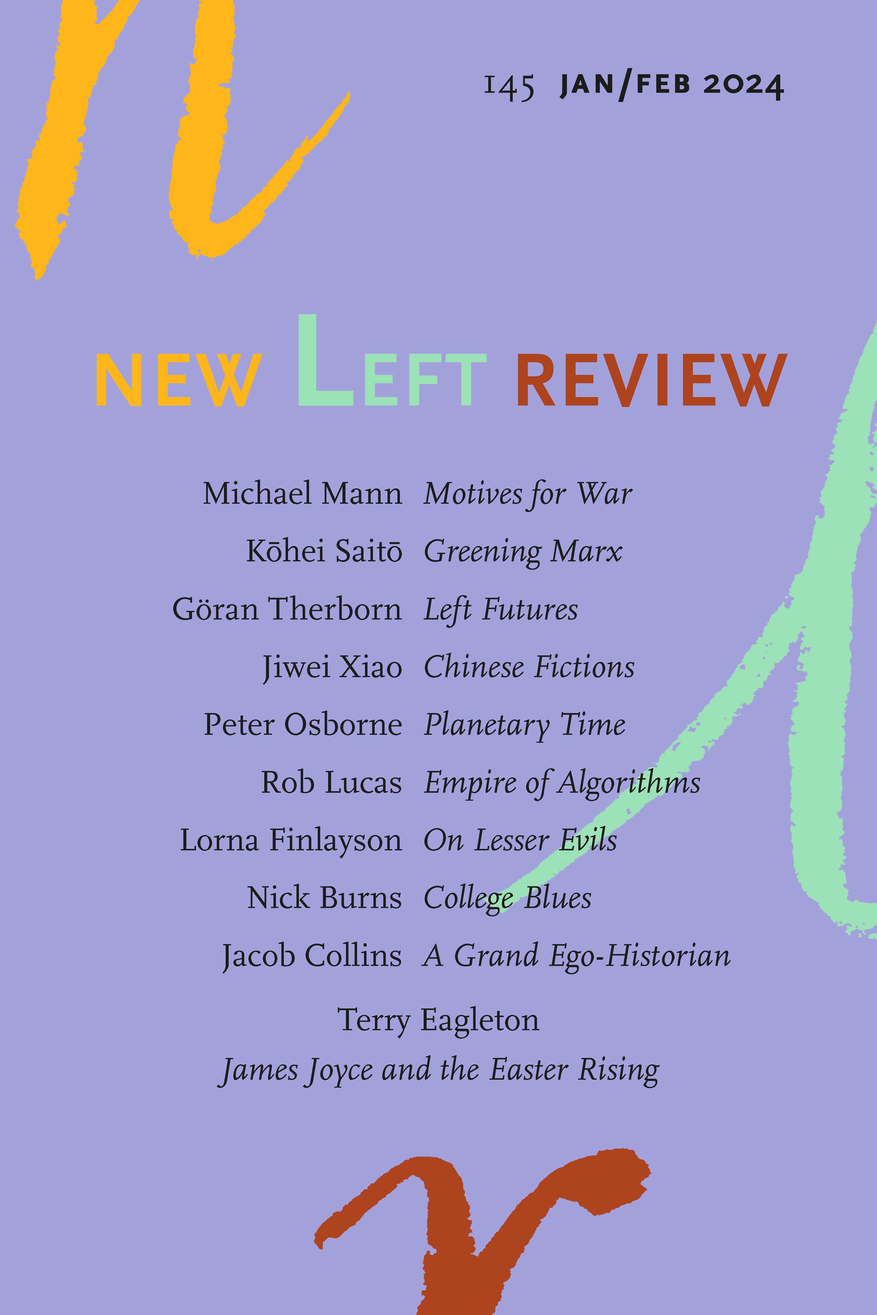 Michael Mann, Kōhei Saitō, Göran Therborn, Jiwei Xiao, Peter Osborne, Rob Lucas, Lorna Finlayson, Nick Burns, Jacob Collins, Terry Eagleton: New Left Review 145 (Paperback, New Left Review)