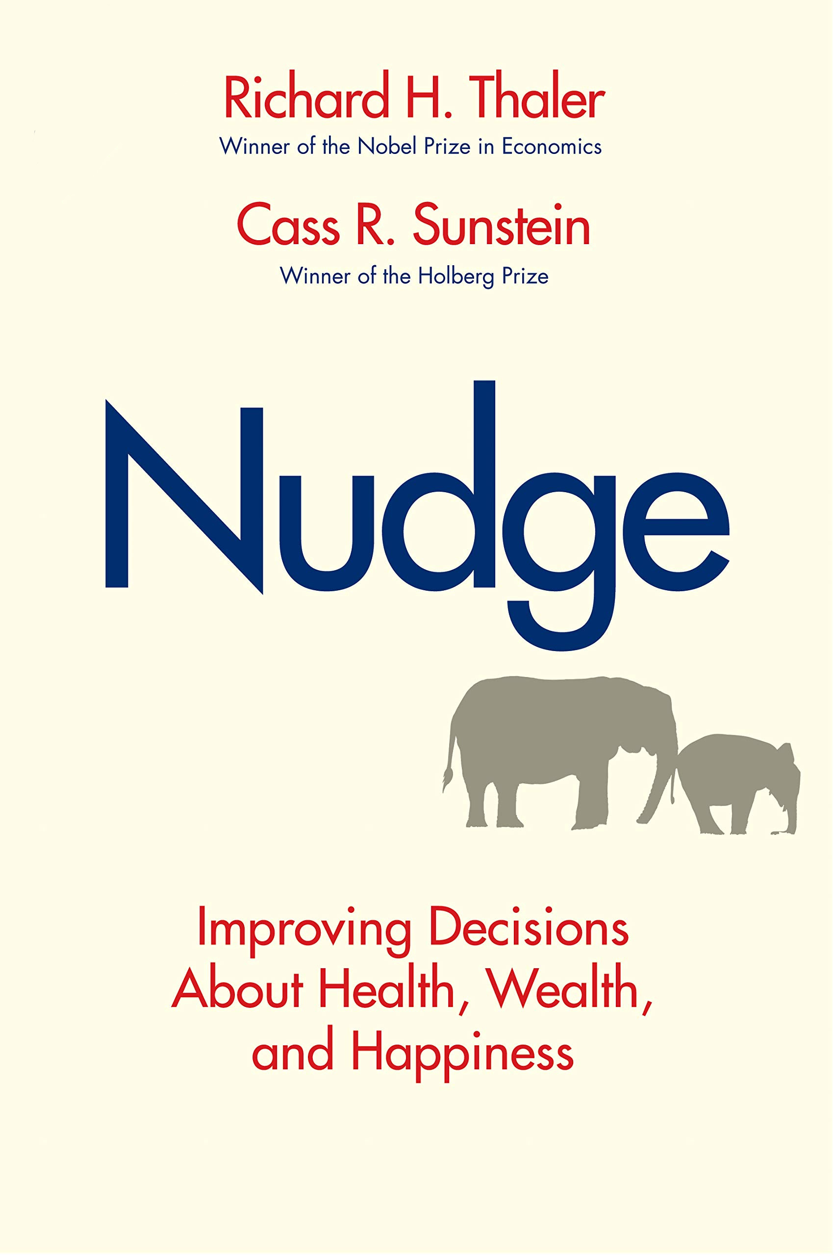 Richard H. Thaler, Cass R. Sunstein: Nudge (Hardcover, 2008, Yale University Press)