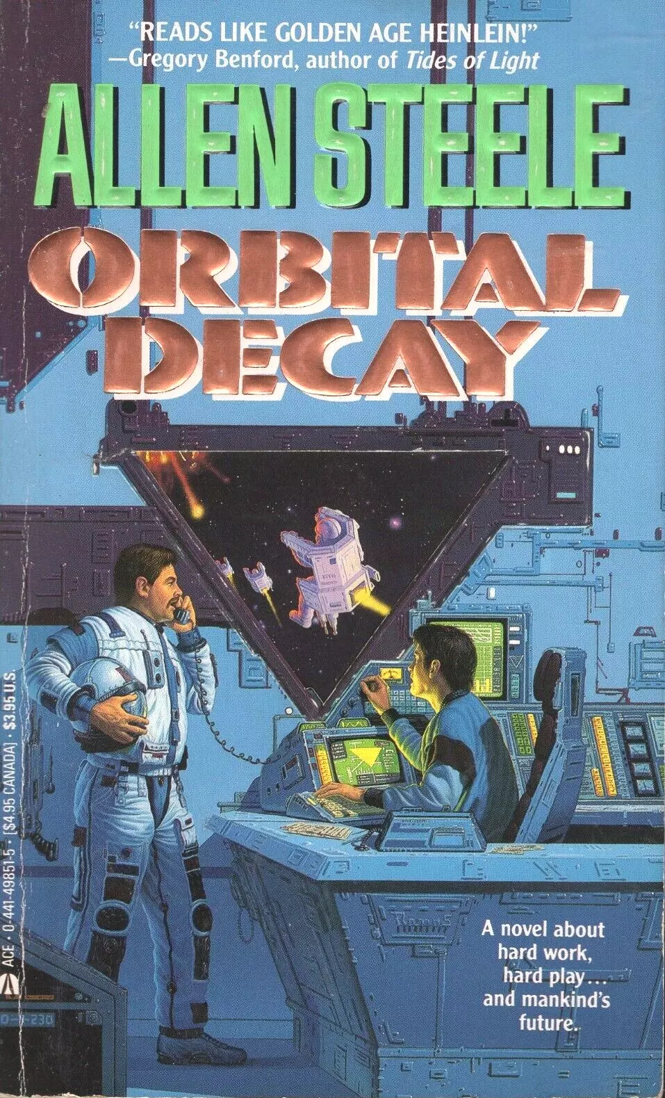 Allen Steele: Orbital Decay (Paperback, 1989, Ace)