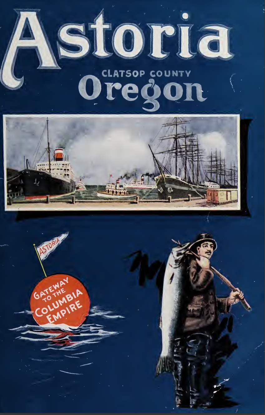 Astoria Chamber of Commerce: Astoria: the Land of Better Living (Paperback, english language, 1925, Astoria Chamber of Commerce)