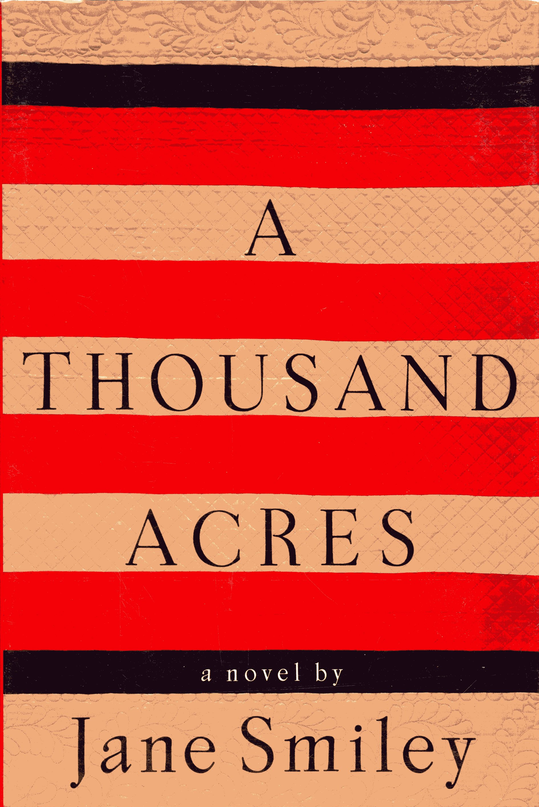 Jane Smiley: A Thousand Acres (Hardcover, 1991, Alfred A. Knopf)