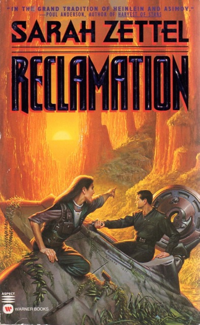 Sarah Zettel: Reclamation (Paperback, 1996, Aspect)