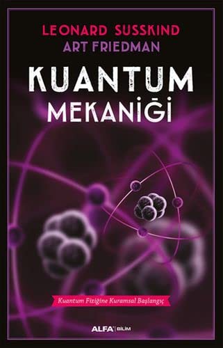 Art Friedman Leonard Susskind: Kuantum Mekaniği (Paperback, Turkish language, Alfa Yayinlari)
