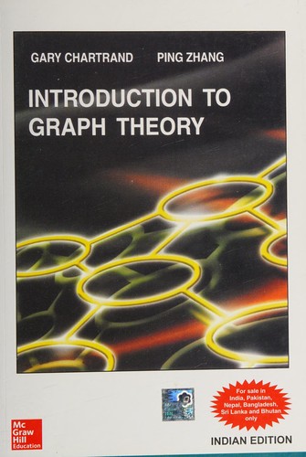 Gary Chartrand: Introduction to graph theory (2006, Tata McGraw-Hill Pub. Co.)