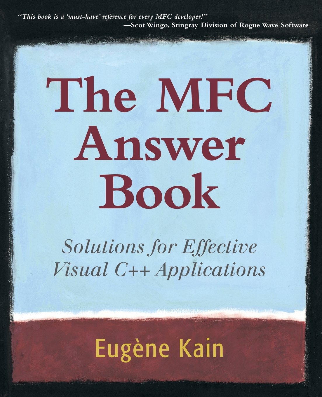 Eugène Kain: The MFC Answer Book (Paperback, 1998, Addison-Wesley)