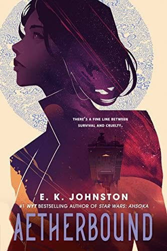 E. K. Johnston: Aetherbound (Hardcover, 2021, Dutton Books for Young Readers)